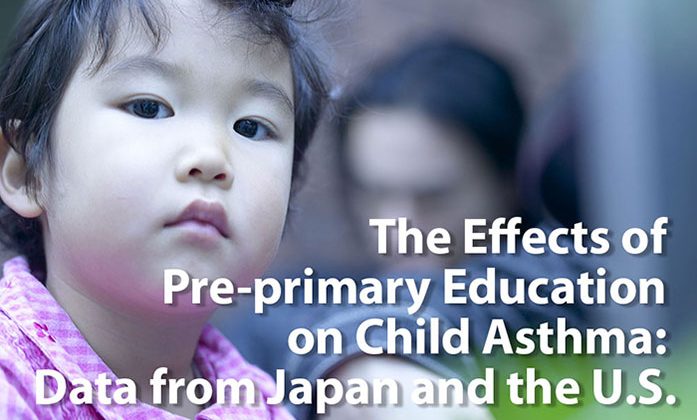 The Effects of Pre-primary Education on Child Asthma: Data from Japan and the U.S.